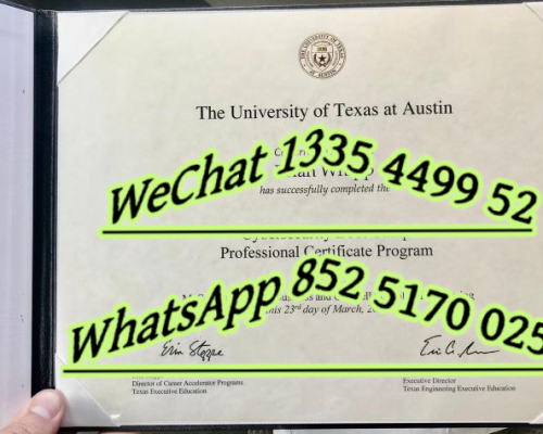 德克萨斯大学奥斯汀分校毕业证-Diploma from the University of Texas at Austin_
