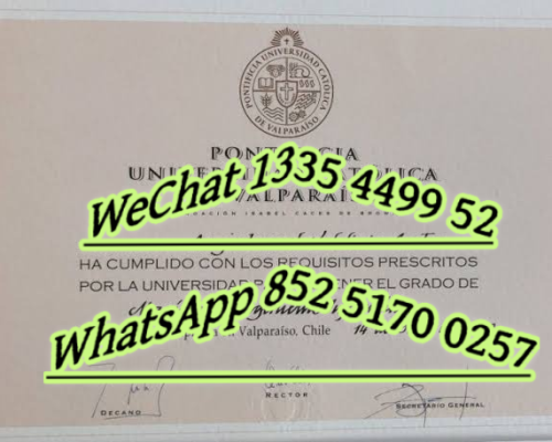 瓦尔帕莱索天主教大学毕业证-Valparaiso Catholic University Diploma