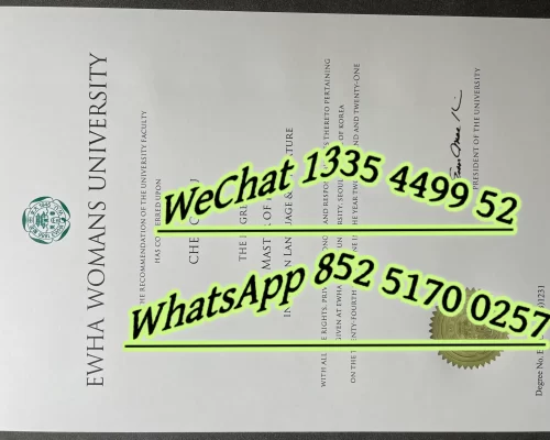 韩国梨花女子大学毕业证Diploma from Ewha Women's University in South Korea